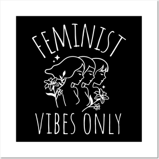 feminist vibes only Posters and Art